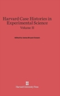 Image for Harvard Case Histories in Experimental Science, Volume II