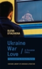 Image for Ukraine, War, Love