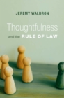Image for Thoughtfulness and the Rule of Law