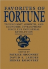 Image for Favorites of fortune  : technology, growth, and economic development since the Industrial Revolution
