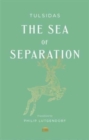 Image for The sea of separation  : a translation from the Ramayana of Tulsidas