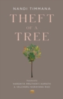 Image for Theft of a Tree: A Tale by the Court Poet of the Vijayanagara Empire