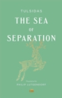 Image for Sea of Separation: A Translation from the Ramayana of Tulsidas