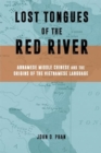 Image for Lost Tongues of the Red River