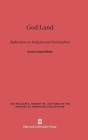 Image for God Land : Reflections on Religion and Nationalism