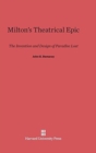 Image for Milton&#39;s Theatrical Epic