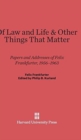 Image for Of Law and Life and Other Things That Matter