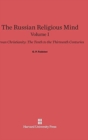 Image for The Russian Religious Mind, Volume I