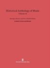 Image for Historical Anthology of Music, Volume II, Baroque, Rococo, and Pre-Classical Music