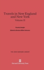 Image for Travels in New England and New York, Volume II