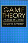 Image for Game theory  : analysis of conflict