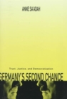 Image for Germany&#39;s second chance  : trust, justice, and democratization