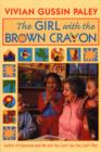 Image for The girl with the brown crayon