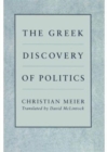 Image for The Greek Discovery of Politics
