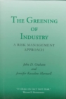 Image for The Greening of Industry : A Risk Management Approach