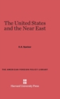 Image for The United States and the Near East