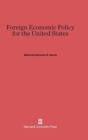 Image for Foreign Economic Policy for the United States