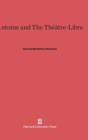 Image for Antoine and the Th??tre-Libre