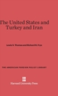 Image for The United States and Turkey and Iran