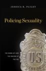 Image for Policing Sexuality