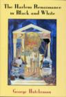 Image for The Harlem Renaissance in Black and White