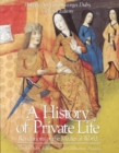 Image for A History of Private Life : Volume II : Revelations of the Medieval World
