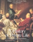 Image for A history of private life3: Passions of the Renaissance