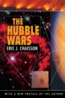 Image for The Hubble wars  : astrophysics meets astropolitics in the two-billion-dollar struggle over the Hubble Space Telescope