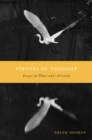 Image for Virtues of thought: essays on Plato and Aristotle