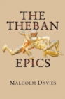 Image for The Theban epics
