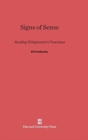 Image for Signs of Sense : Reading Wittgenstein&#39;s Tractatus