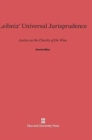Image for Leibniz&#39; Universal Jurisprudence : Justice as the Charity of the Wise