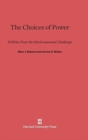 Image for The Choices of Power : Utilities Face the Environmental Challenge