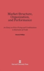 Image for Market Structure, Organization, and Performance