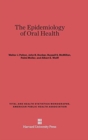 Image for The Epidemiology of Oral Health