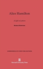Image for Alice Hamilton : A Life in Letters