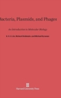 Image for Bacteria, Plasmids, and Phages : An Introduction to Molecular Biology