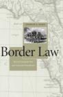 Image for Border law: the First Seminole War and American nationhood