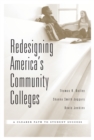 Image for Redesigning America&#39;s community colleges: a clearer path to student success