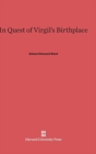 Image for In Quest of Virgil&#39;s Birthplace