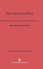 Image for The American Ethos : Public Attitudes Toward Capitalism and Democracy