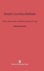 Image for South Carolina Ballads