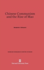Image for Chinese Communism and the Rise of Mao
