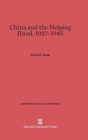 Image for China and the Helping Hand, 1937-1945