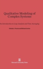 Image for Qualitative Modeling of Complex Systems