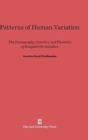 Image for Patterns of Human Variation : The Demography, Genetics, and Phenetics of Bougainville Islanders