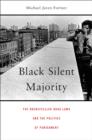 Image for Black silent majority: the Rockefeller drug laws and the politics of punishment