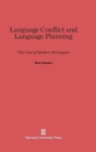 Image for Language Conflict and Language Planning : The Case of Modern Norwegian