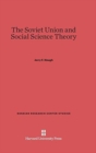Image for The Soviet Union and Social Science Theory