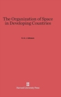 Image for The Organization of Space in Developing Countries